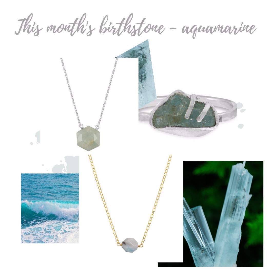 This month's birthstone is Aquamarine