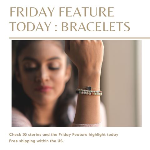 This week's Friday Feature: Bracelets